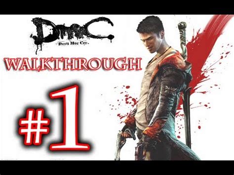 dmc 1 walkthrough